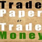 paper-trading or live money trading