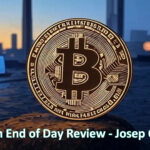 Bitcoin End of Day Review Video - Josep Capo